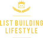 List Building Lifestyle